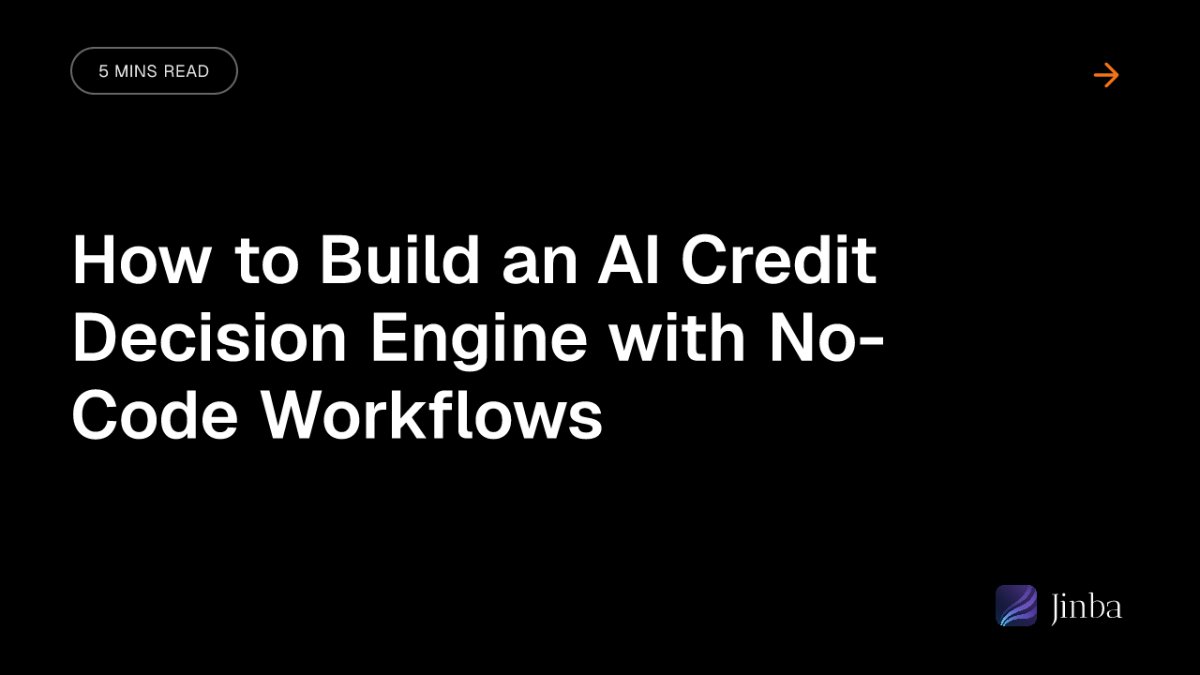 How to Build an AI Credit Decision Engine with No-Code Workflows